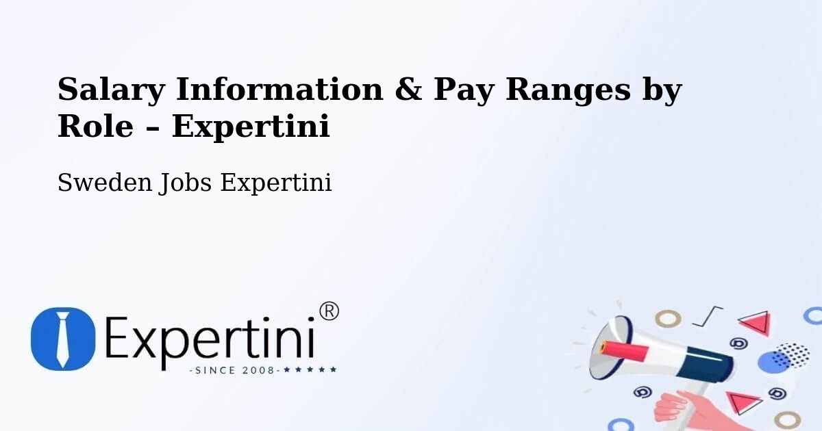 Salary Information & Pay Ranges – Luleå - Luleå, Sweden Jobs Expertini