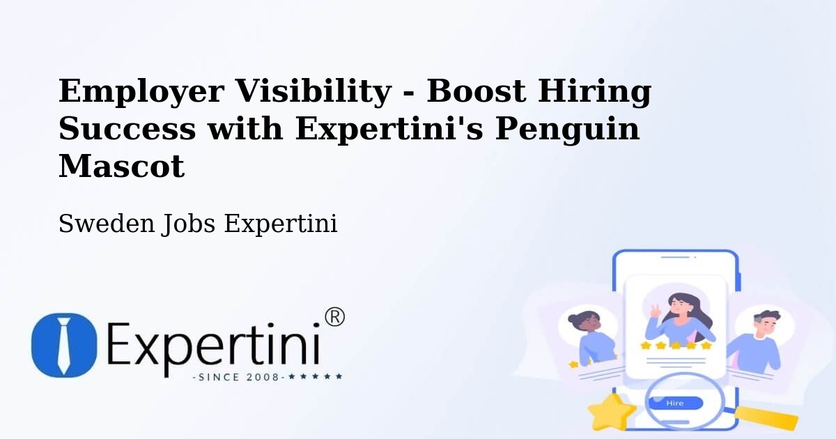 CV and Resume Visibility Optimization – Luleå - Sweden Jobs Expertini